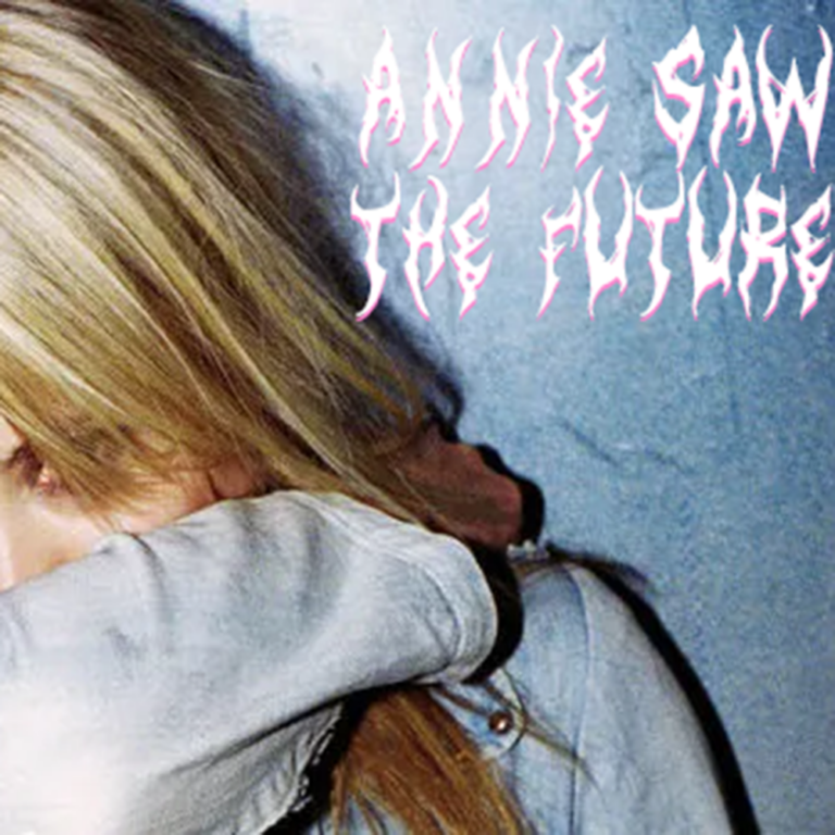 Annie Saw The Future