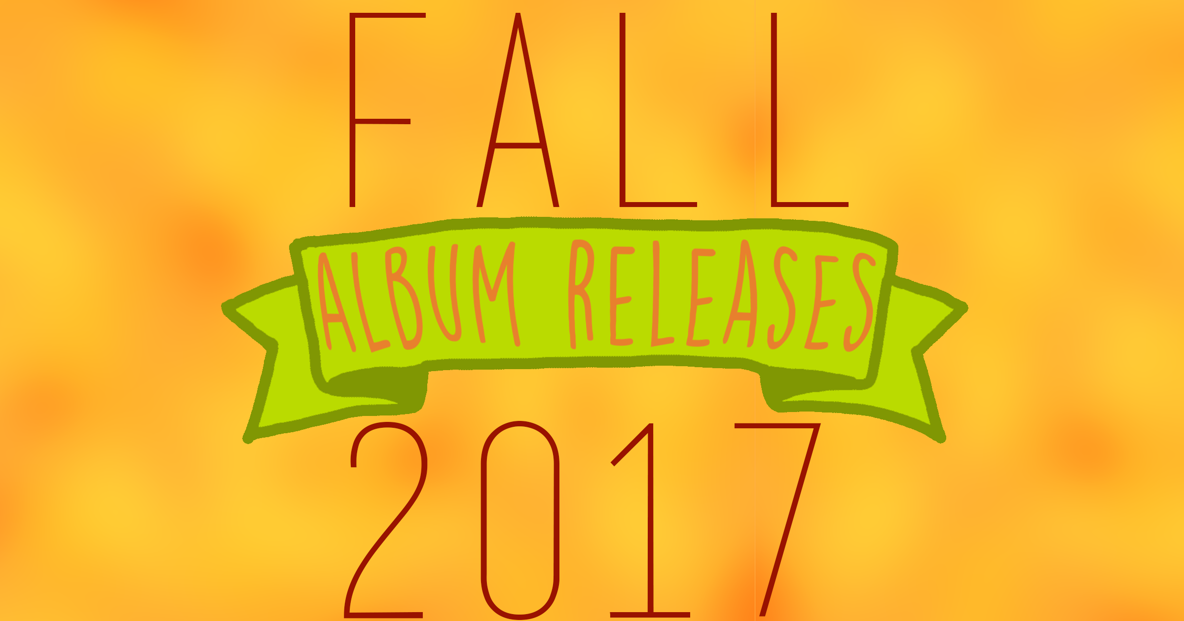 Fall Album Release 2017 Artwork