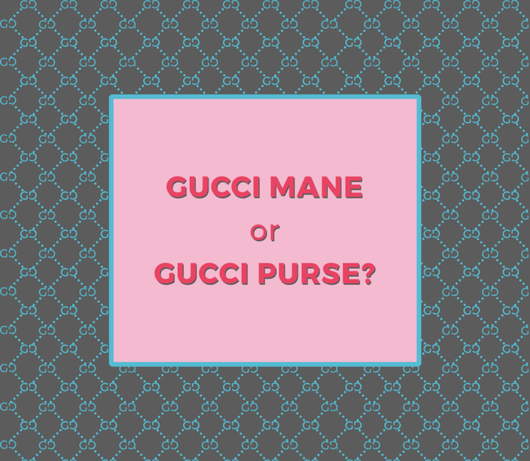 Gucci Mane or Gucci Purse?