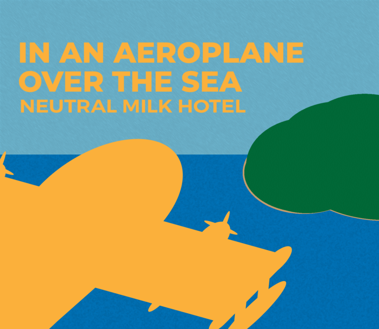 Neutral Milk Hotel – 20 Years Later