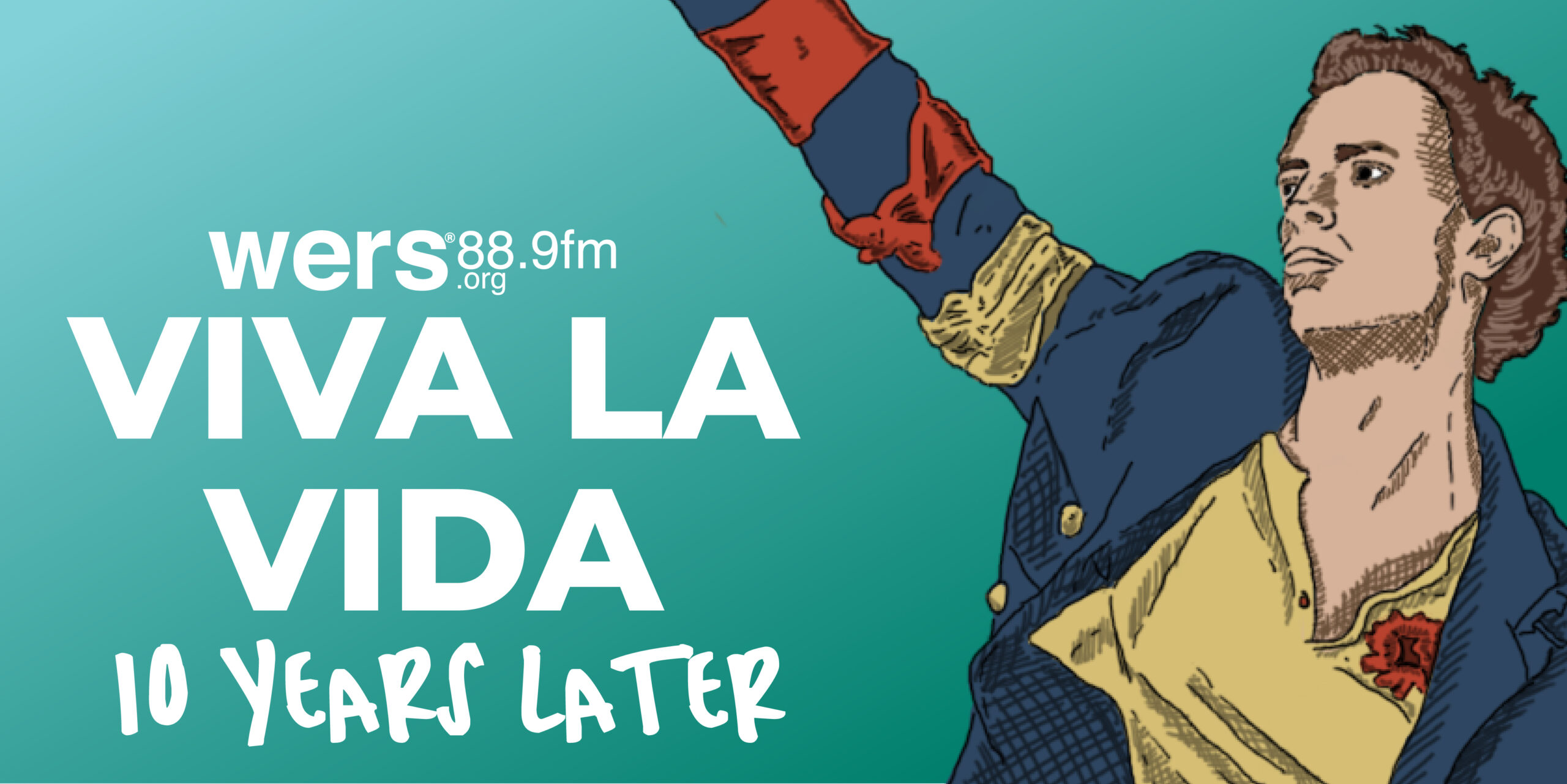 Coldplay's Viva La Vida Turned 10 Years Old - WERS 88.9FM