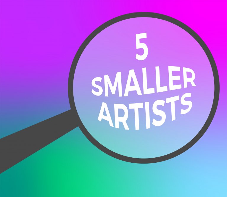 5 Artists You May Not Have Heard Of Before