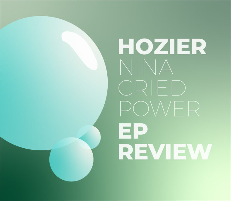 Hozier’s New Vision in ‘Nina Cried Power’ EP
