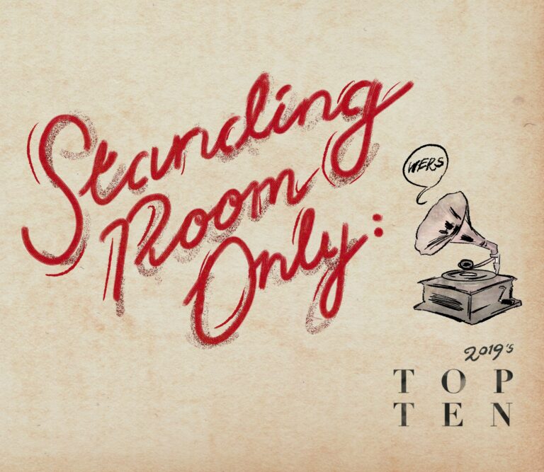 Year in Review: Standing Room Only