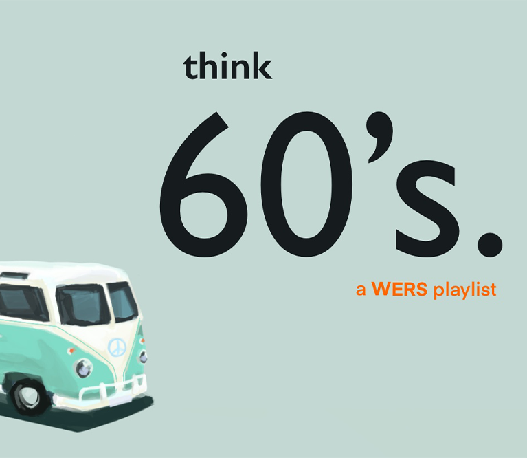 WERS Deep Dive: The 1960s, A Decade in Folk