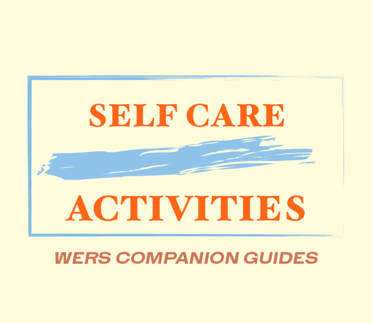 WERS Companion Guides: Self-Care Activities