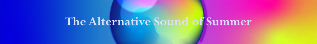 alternative sound of summer - blog banner