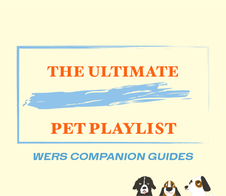 WERS Companion Guides: The Ultimate Pet Playlist