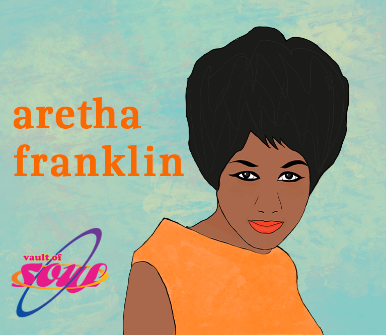 The Vault of Soul: Aretha Franklin