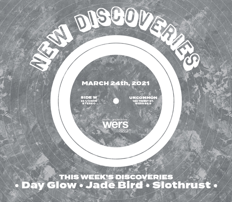 New Discoveries: Dayglow, Jade Bird, and More