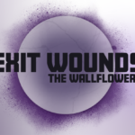 The Wallflowers Exit Wounds