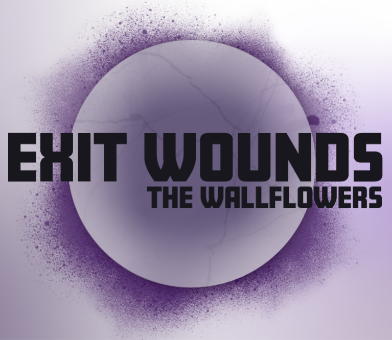 The Wallflowers Exit Wounds