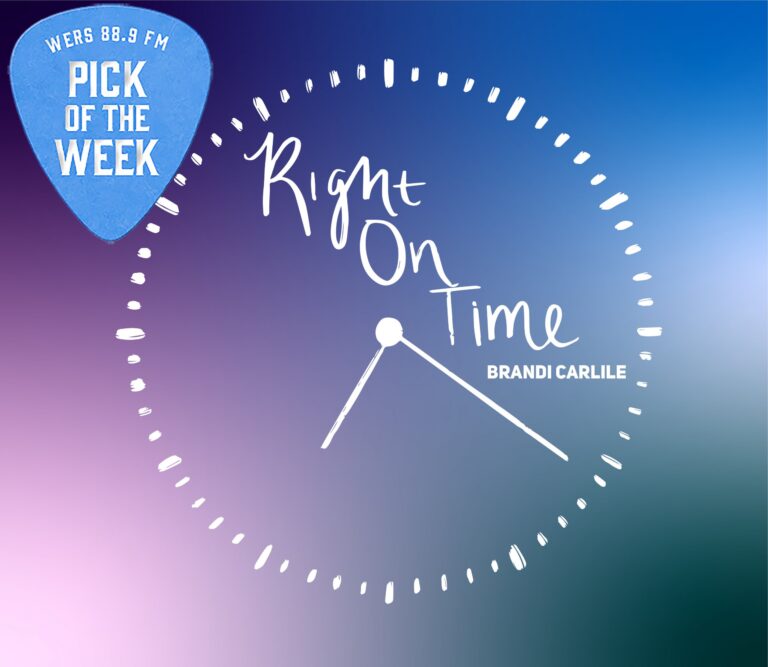 Pick of the Week: Brandi Carlile “Right on Time”