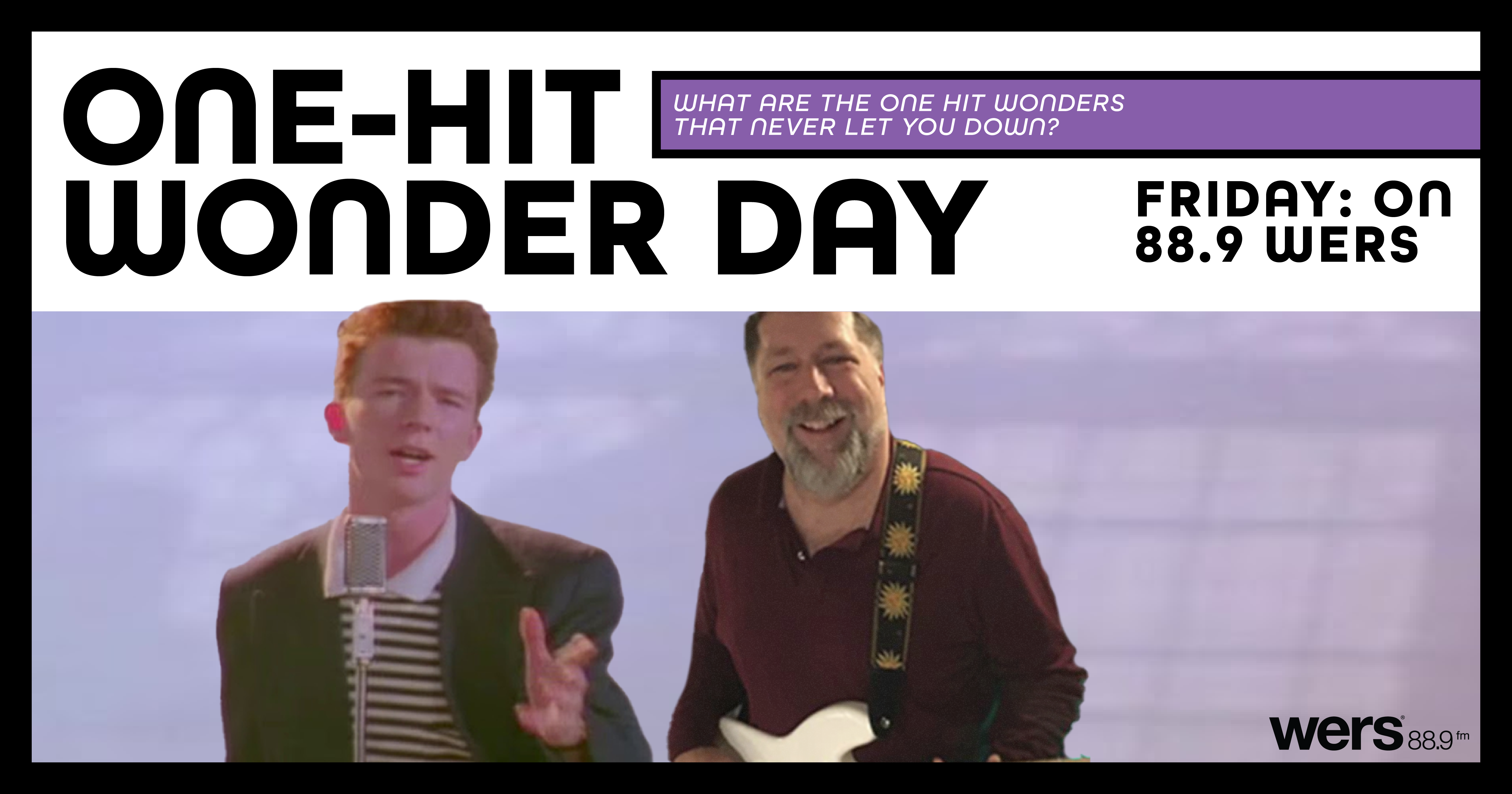 Celebrating OneHit Wonder Day Playlist WERS 88.9