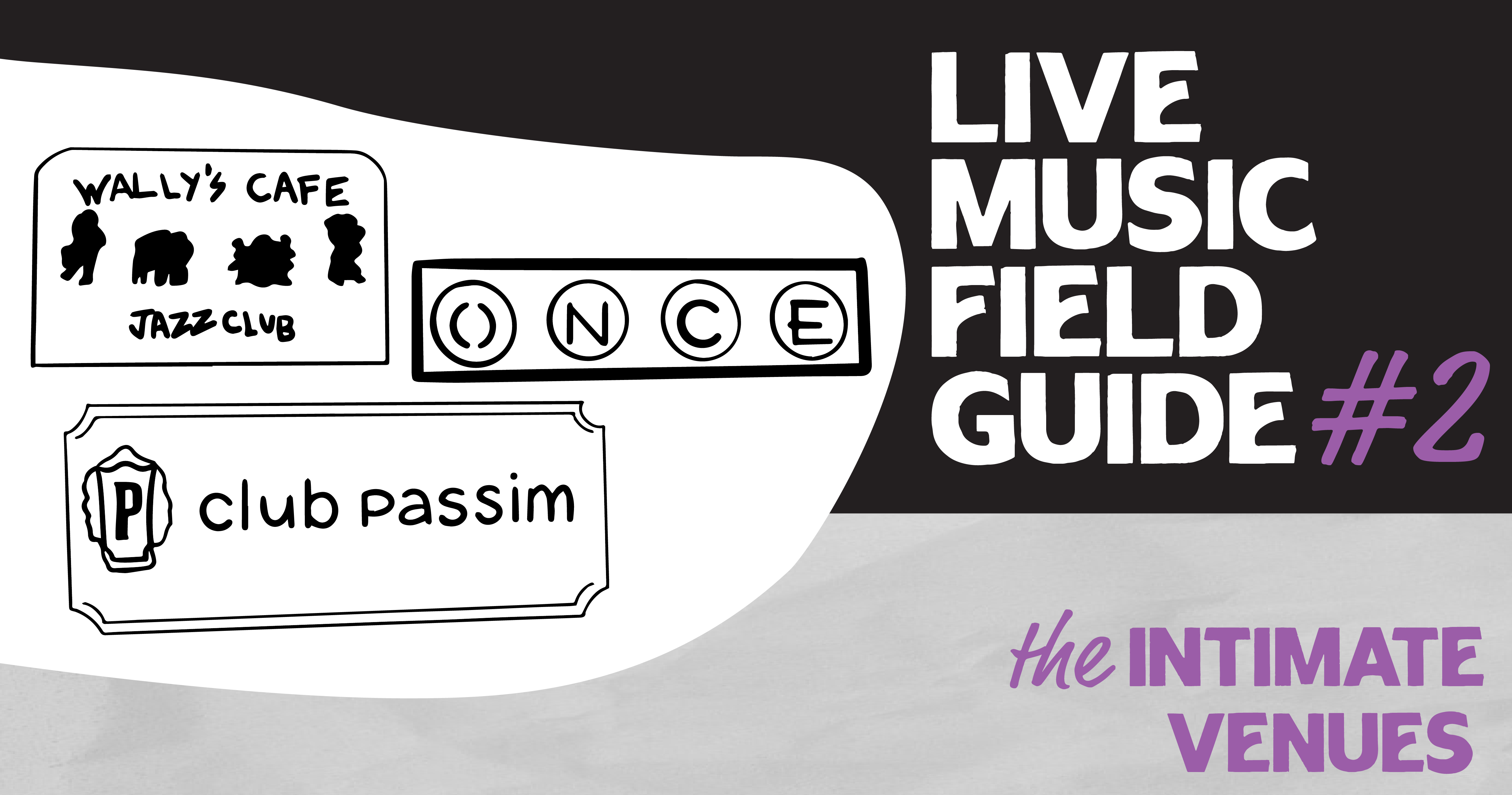 Live Music Field Guide: The Intimate Venues | WERS 88.9