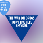 The War On Drugs