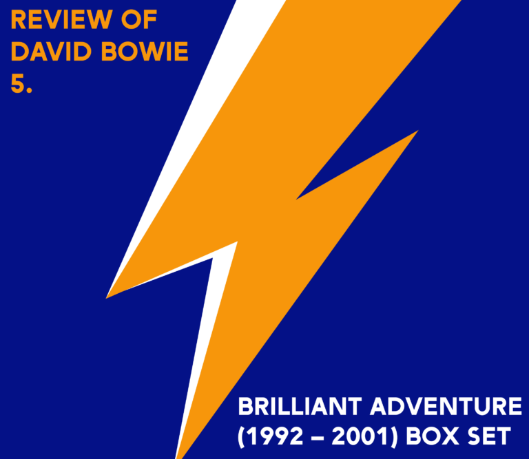 David Bowie Brilliant Adventure