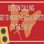 Boston Calling: Get to Know the Local Artists on the Line-up