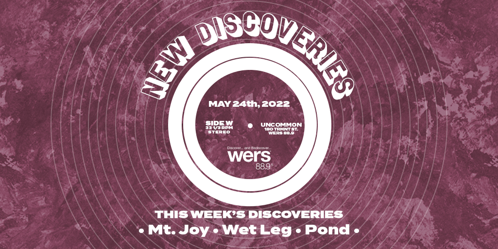 Playlist: New Discoveries 5/24 - WERS 88.9FM - Vimarsana News