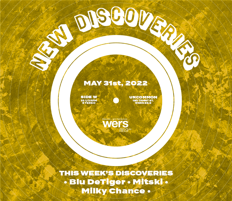 New Discoveries 5/31: Blu DeTiger, Mitski, Milky Chance