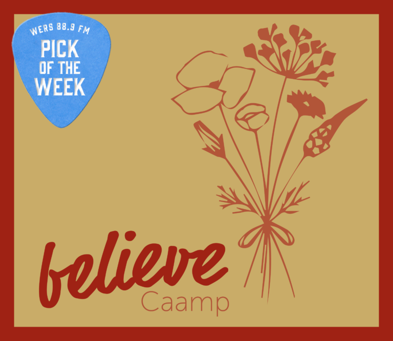 Caamp, "Believe," Pick of the Week