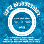 Playlist: New Discoveries - Yeah Yeah Yeahs, Finneas, and Diana Ross & Tame Impala