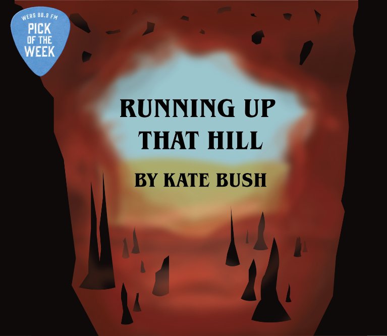 Pick of the Week: Kate Bush "Running Up That Hill"