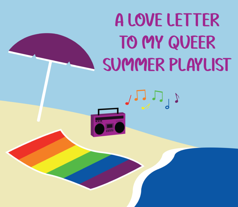 Pride Essay: A Love Letter to My Queer Summer Playlist
