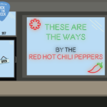 Pick of the Week: Red Hot Chili Peppers "These Are The Ways"