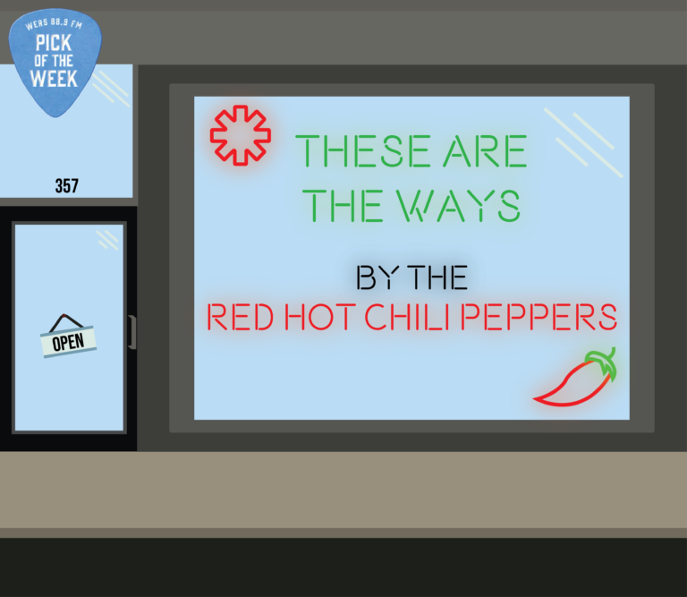 Pick of the Week: Red Hot Chili Peppers "These Are The Ways"