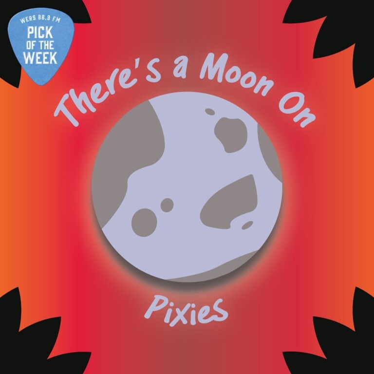 Pick of the Week: Pixies "There's A Moon On"