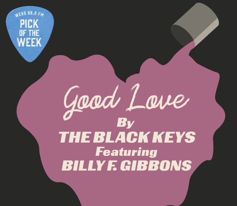 Pick of the Week: The Black Keys and Billy Gibbons “Good Love”