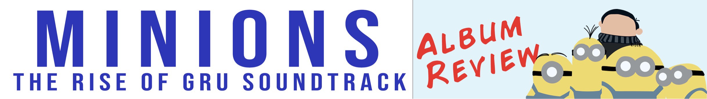 Minions: The Rise of Gru Soundtrack