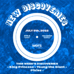 New Discoveries: King Princess, Pixies, Young the Giant