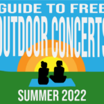 Guide to Free Outdoor Concerts Boston, New England, Summer 2022
