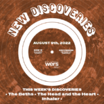 Playlist: New Discoveries - The Beths, The Head and the Heart, Inhaler - WERS 88.9