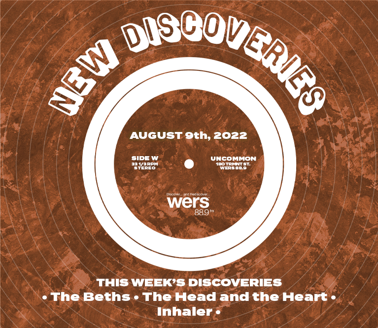 Playlist: New Discoveries - The Beths, The Head and the Heart, Inhaler - WERS 88.9