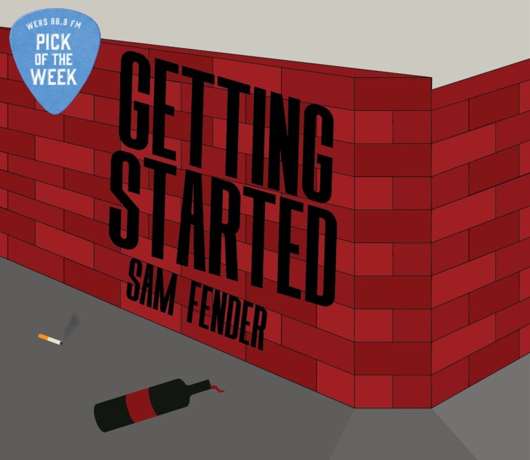 Pick of the Week: Sam Fender "Getting Started" - WERS 88.9FM