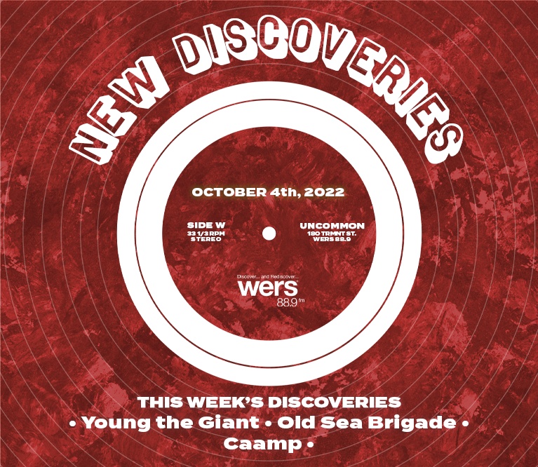 WERS 88.9FM New Discoveries Playlist: Caamp, Old Sea Brigade, Young the Giant