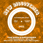 WERS 88.9FM New Discoveries: LCD Soundsystem, Men I Trust, Oliver Sim and Vieux Farka Touré & Khruangbin