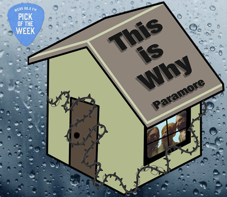 WERS 88.9FM Pick of the Week - Paramore "This is Why"