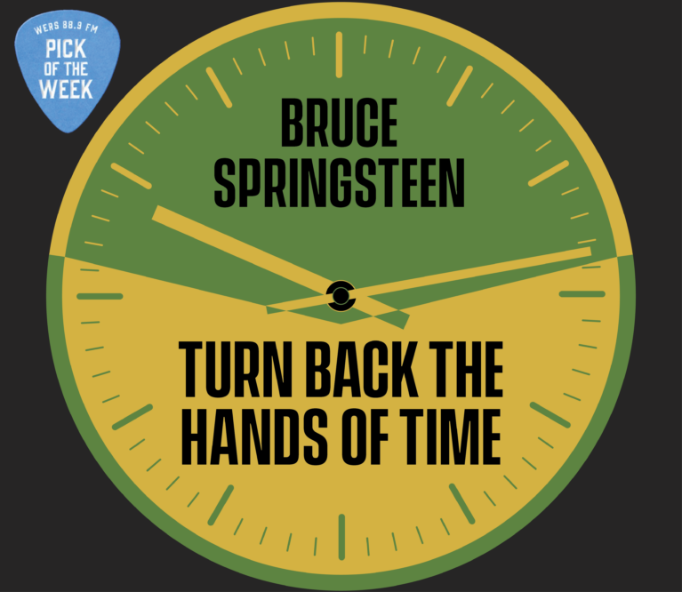 Bruce Springsteen, Turn Back the Hands of Time, Pick of the Week