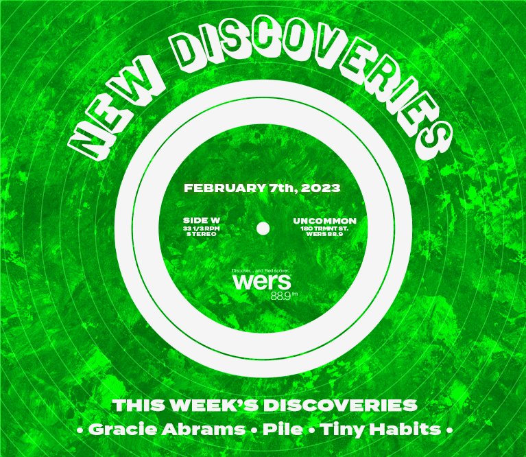 New Discoveries Playlist - Top Artists and Songs this week - Boston - WERS 88.9FM