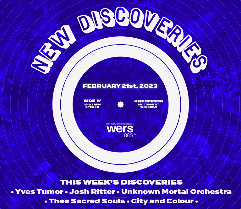 New Discoveries Playlist - Top Artists and Songs this week - Boston - WERS 88.9FM