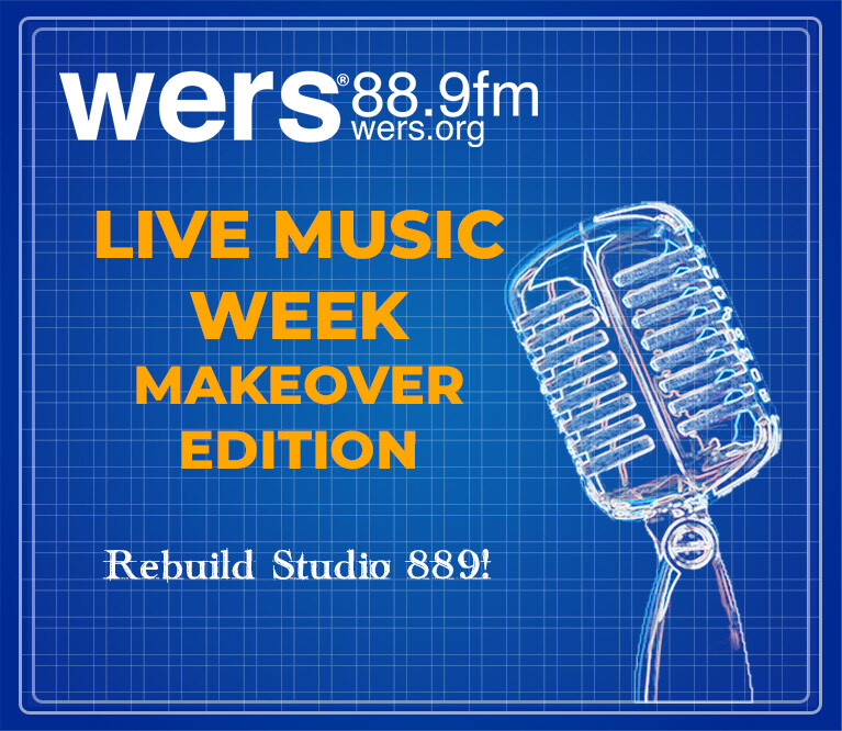 Live Music Week, Rebuild Studio 889, Support Local Radio, Radio, WERS 88.9FM, Boston, Makeover, Rebuild, Renovation