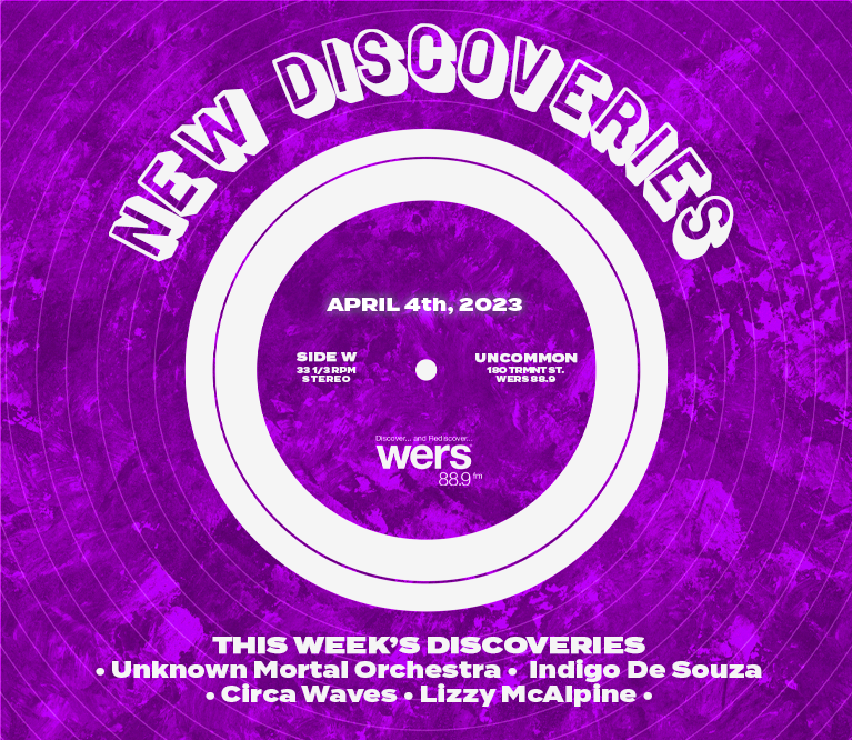 New Discoveries Playlist - Top Artists and Songs this week - Boston - WERS 88.9FM