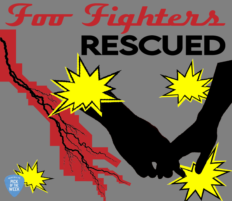 POTW: "Rescued" - Foo FIghters (Blog)