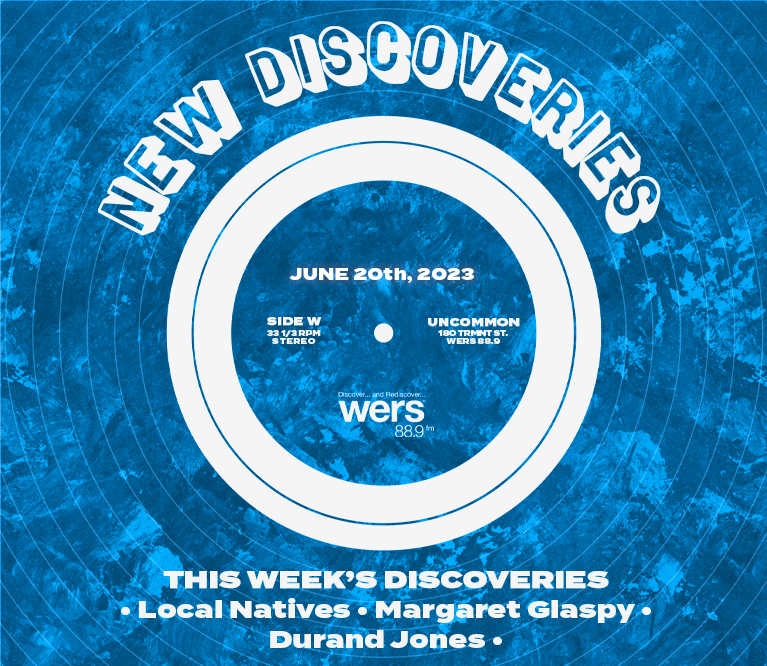 Playlist: New Discoveries 6/20