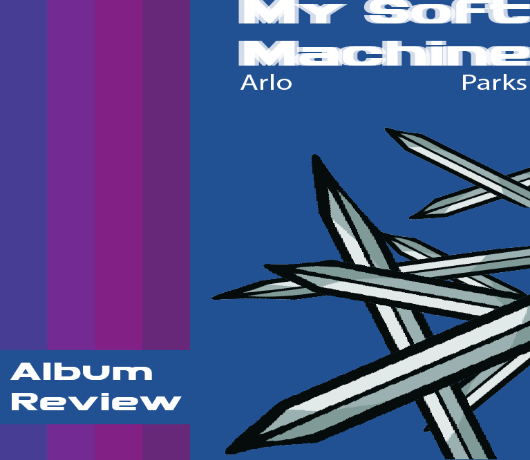 Pride Month Album Review: Arlo Parks “My Soft Machine”