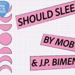 Pick of the Week, Moby, J.P. Bimeni, "Should Sleep"